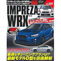 ハイパーレブ Vol.222スバル・インプレッサ/WRX No.13 (NEWS mook